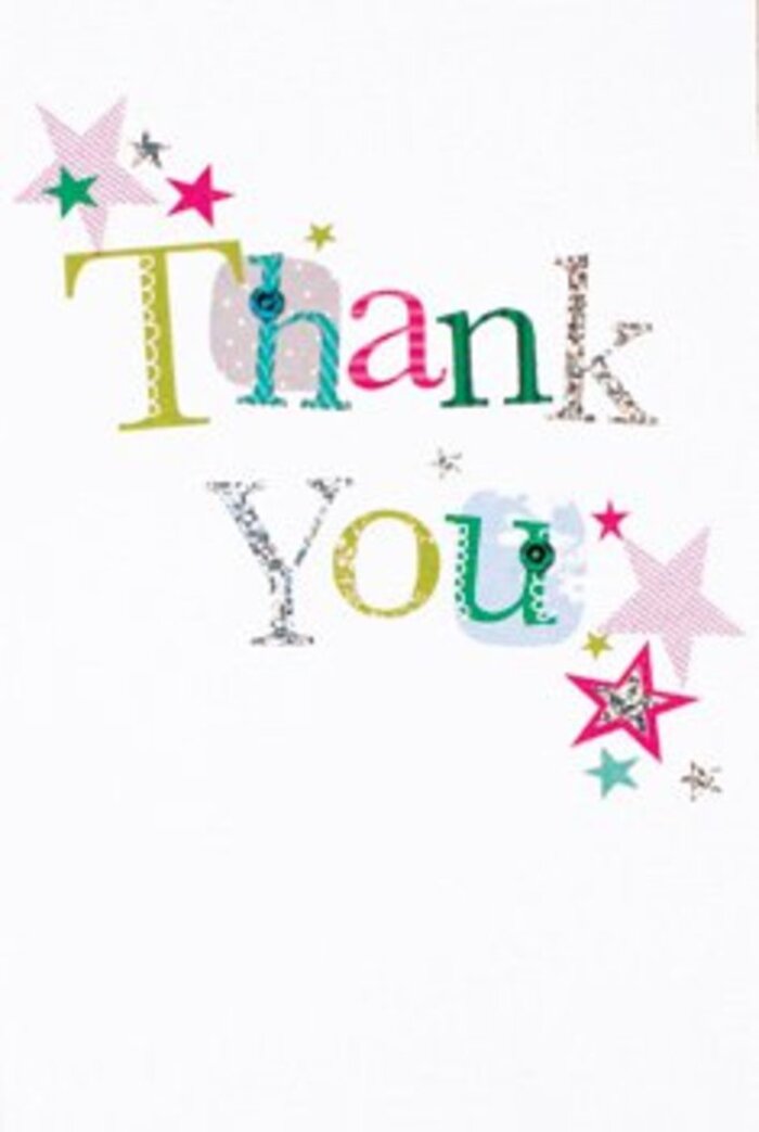 Imbued with the quietly exuberant character of Loughton's welcoming neighbourhoods, this thank you card showcases its message in artfully varied letters. Some curve with whimsical joy, dotted or stitched in a way that suggests careful handiwork, while others lean toward elegance with musical flair. The ensemble is anything but uniform-vivid splashes of green, pink, and blue combine with shimmering silver touches, reminiscent of the sparkle of sunlight filtering through woodland trees at Roding Valley Park. Vibrant stars-some striped in magenta, others awash in turquoise or silver-encircle the words, bestowing a sense of cheerful celebration much like the community fairs in Loughton. The clean, white space allows the energetic arrangement to breathe, modern and airy without losing intimacy. There's a refined touch to the composition-neither overly formal nor too relaxed-making the sentiment accessible and universally sincere. For any occasion, this card nestles beautifully alongside a freshly arranged bouquet from Flowers Loughton, offering a gesture of gratitude as luminous and memorable as a heartfelt thank you exchanged on a sunny day near Loughton Station.